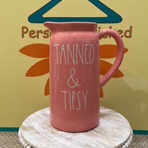 Rae Dunn TANNED & TIPSY Pitcher